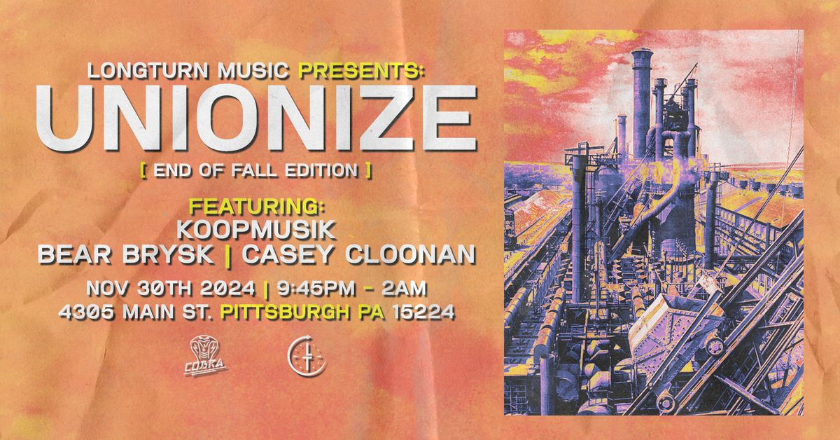 Longturn Presents: Unionize (End of Fall Edition)