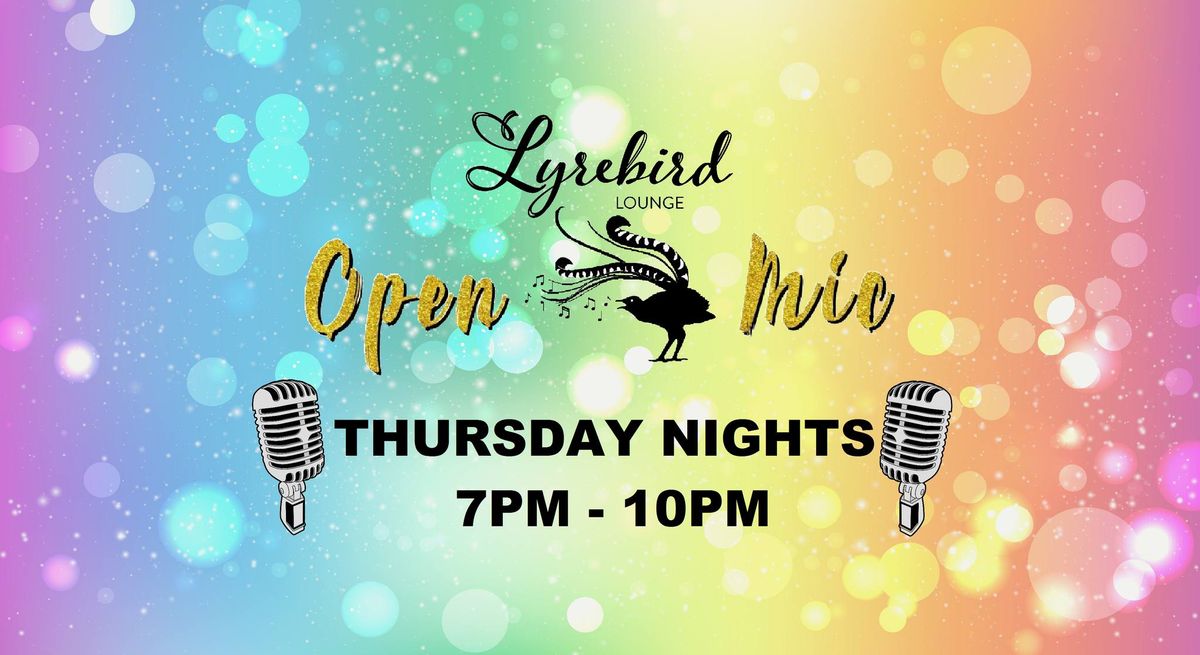 Open Mic at the Lyrebird Lounge - 11.07.2024