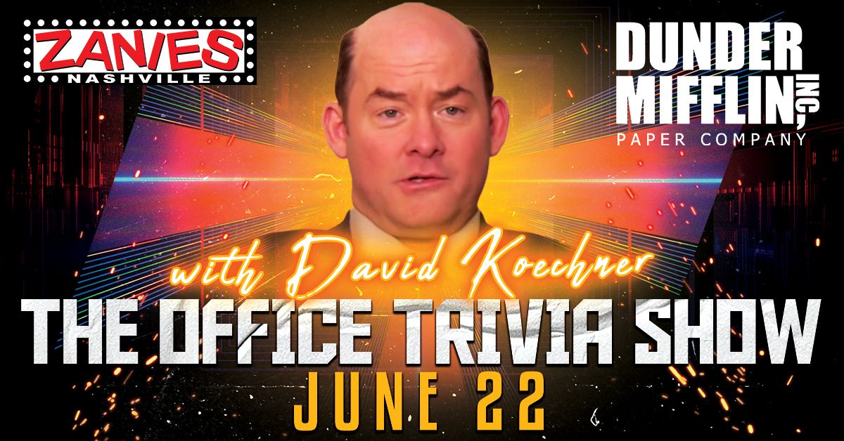 The Office Trivia Show with David Koechner at Zanies Nashville