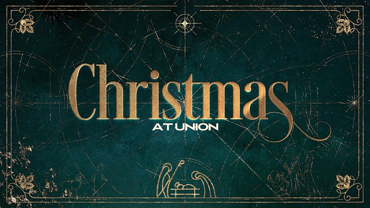 Christmas at Union - Falls Church