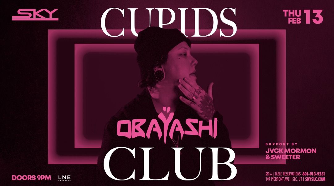 Cupid's Club ft. OBA\u0178ASHI