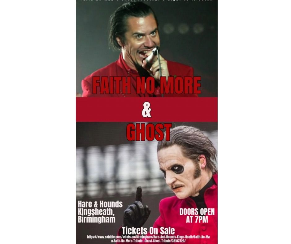 Faith No More & Ghost Tributes