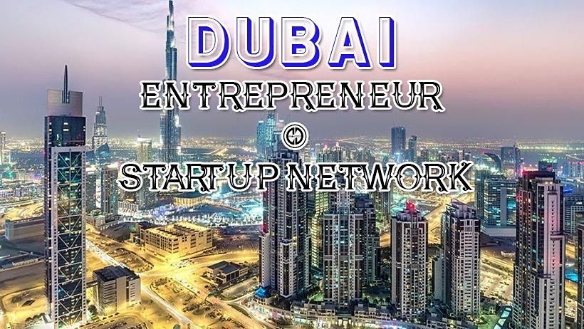 Dubai's Biggest Business, Tech & Entrepreneur Professional Networking Soriee