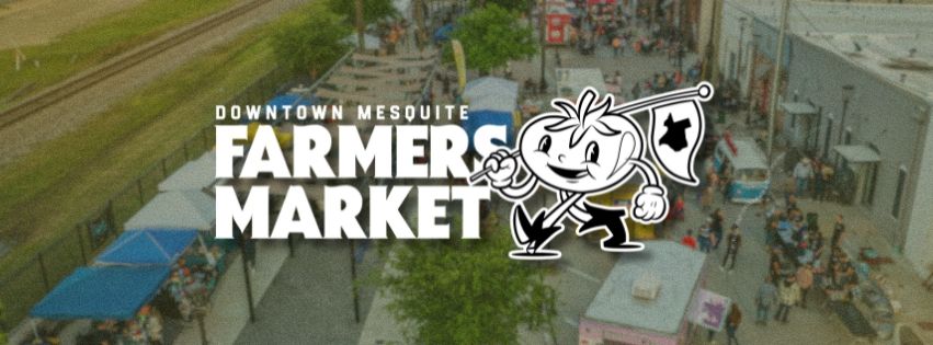 Downtown Mesquite Farmers Market 