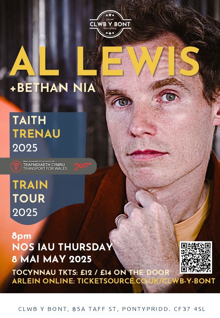 Al Lewis: Taith Trenau\/Train Tour 2025 gyda Bethan Nia