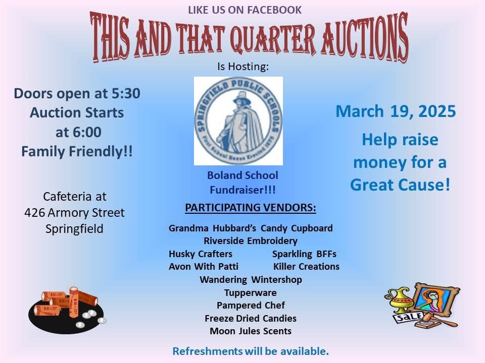 This and That Quarter Auction to benefit the Boland Elementary PTO