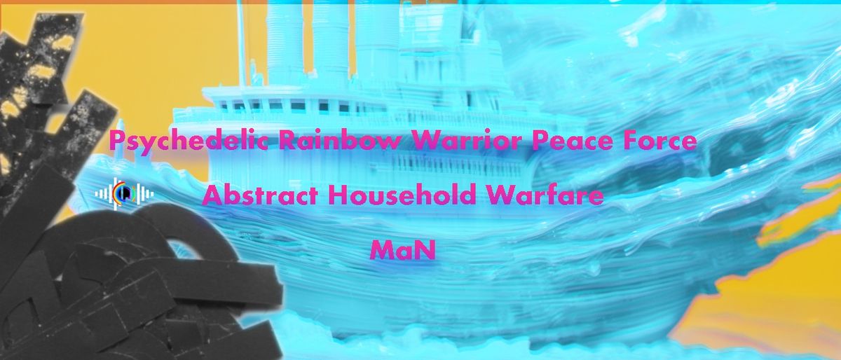 Psychedelic Rainbow Warrior Peace Force \/ Abstract Household Warfare \/ MaN \u2013 Moir\u00e9 est