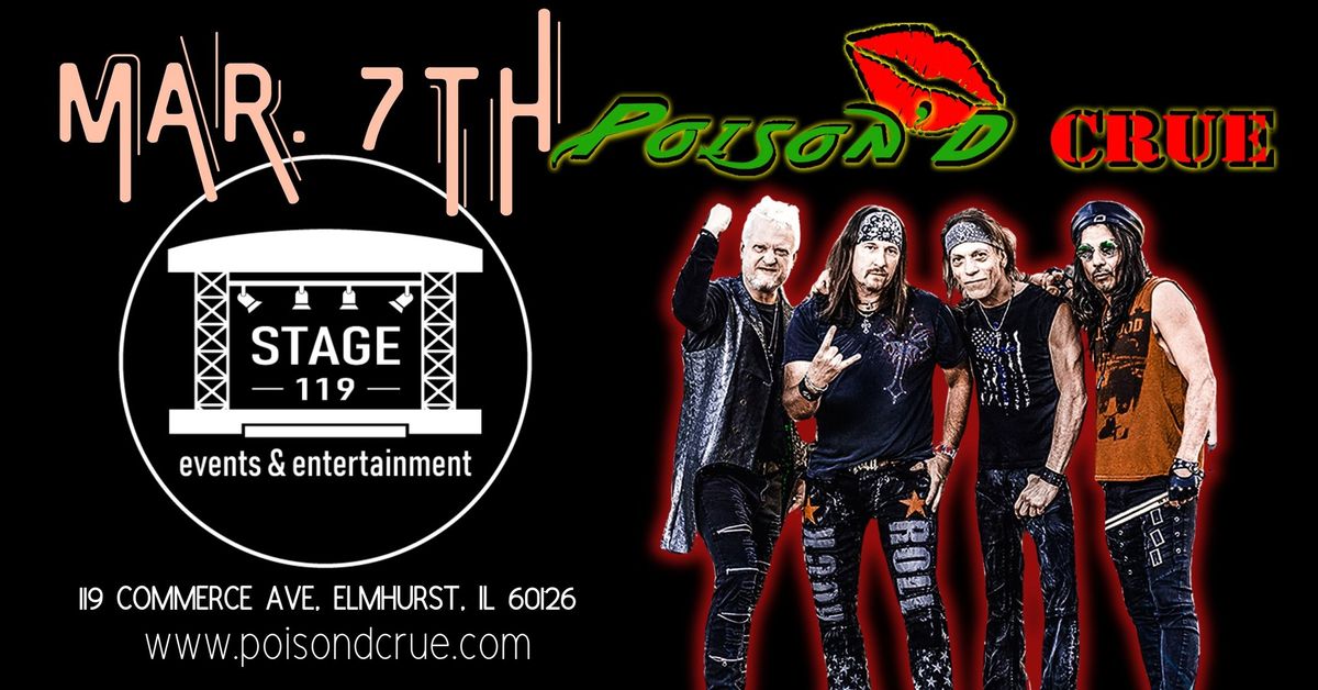 Poison'd Crue comes back to Stage 119