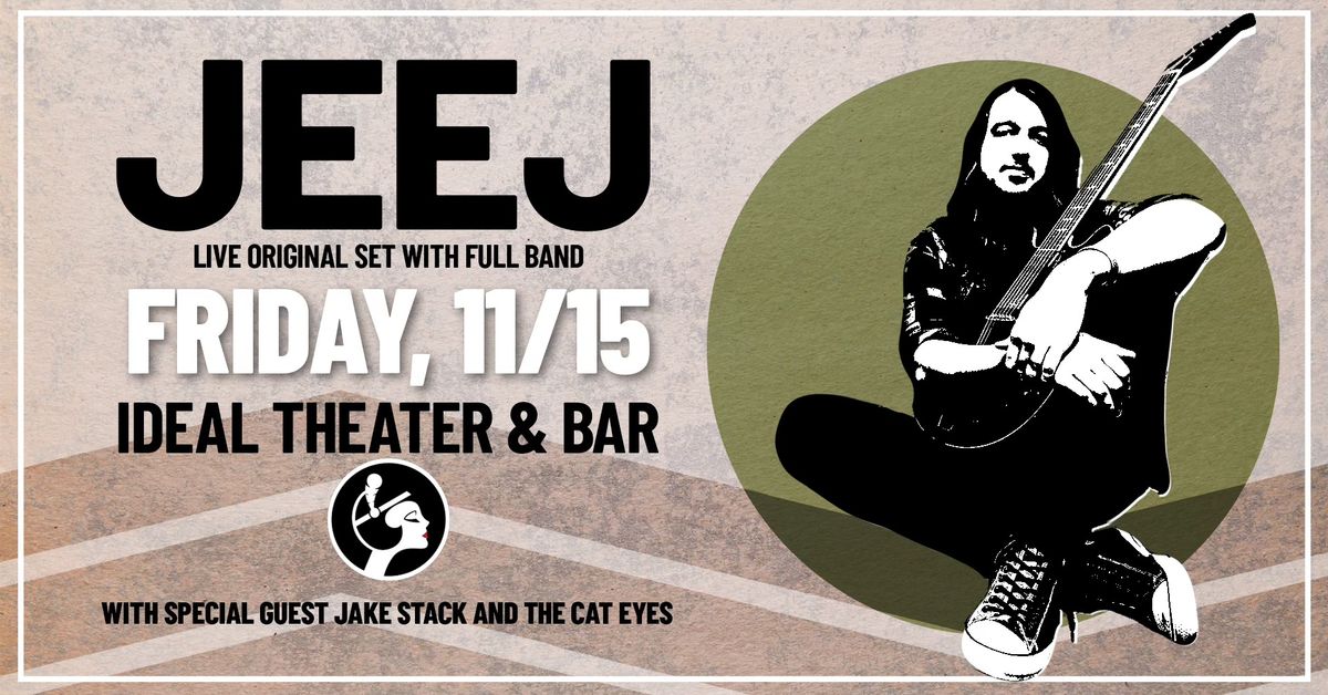 JEEJ Live at Ideal Theater (Full Original Set)