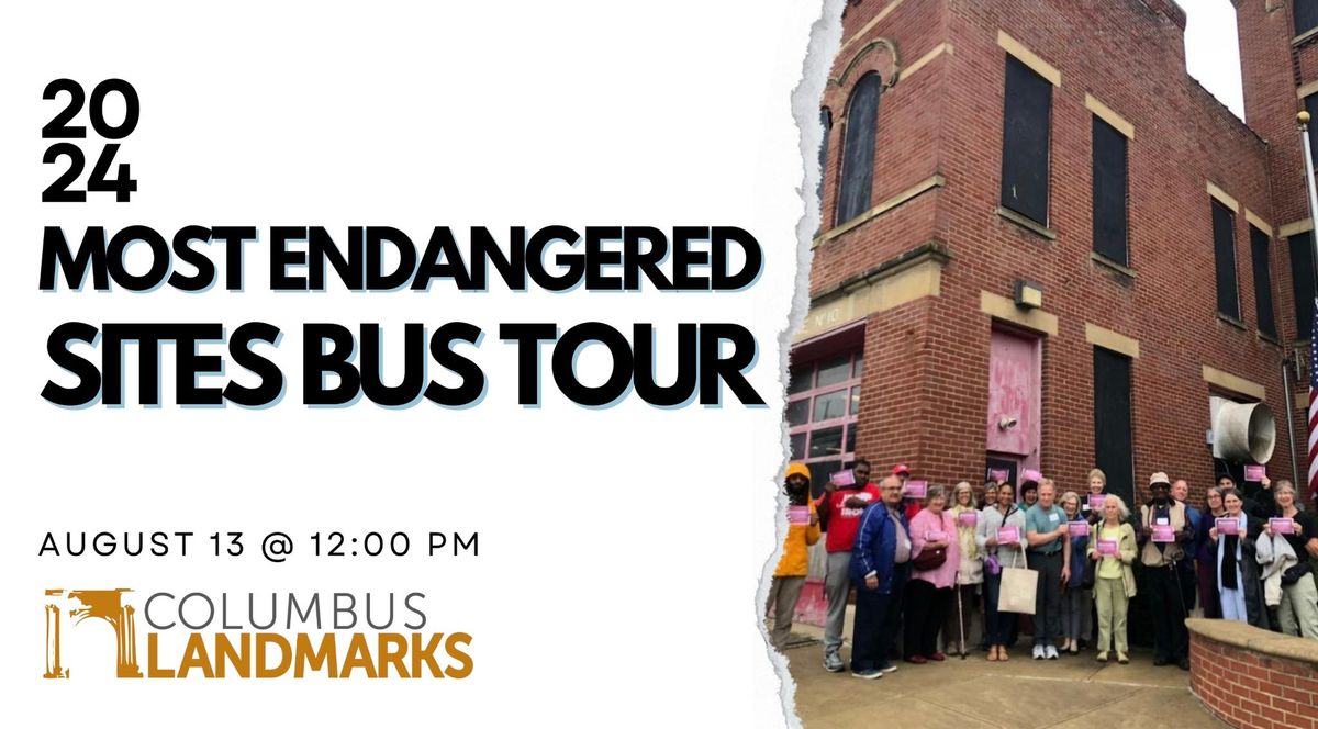 2024 Most Endangered Sites Advocacy Bus Tour - Members-Only