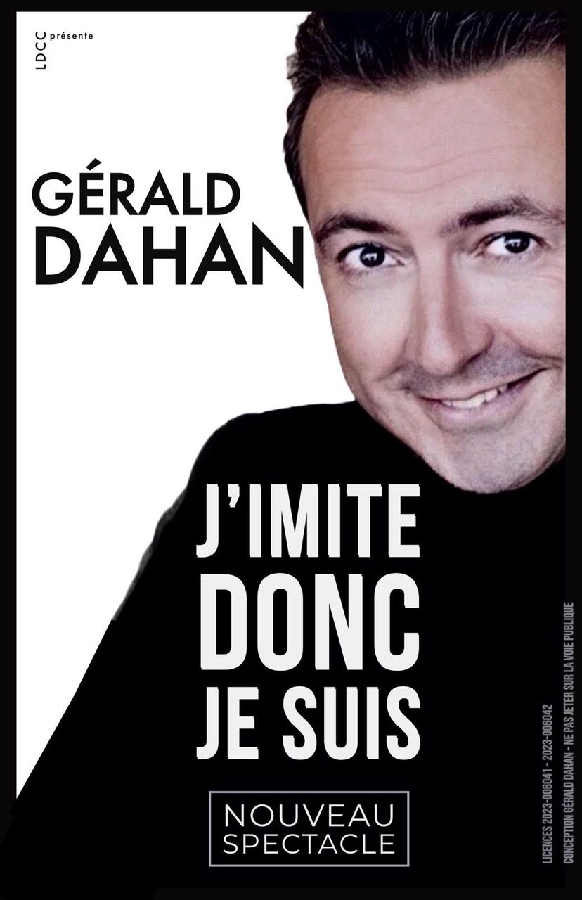 Nouveau spectacle G\u00e9rald Dahan