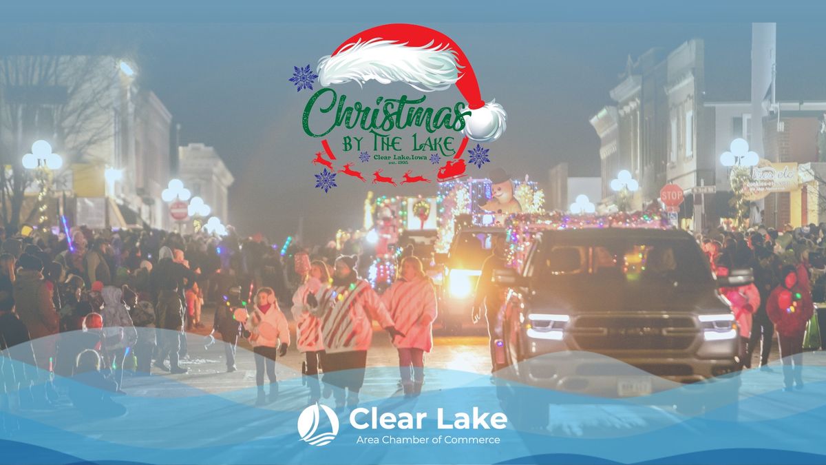 Christmas by the Lake Clear Lake, Iowa 2024