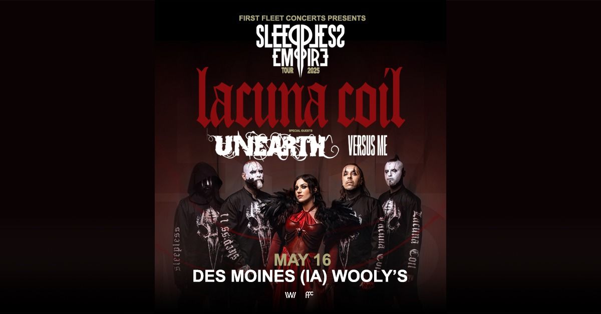 Lacuna Coil with Unearth & Versus Me at Wooly's