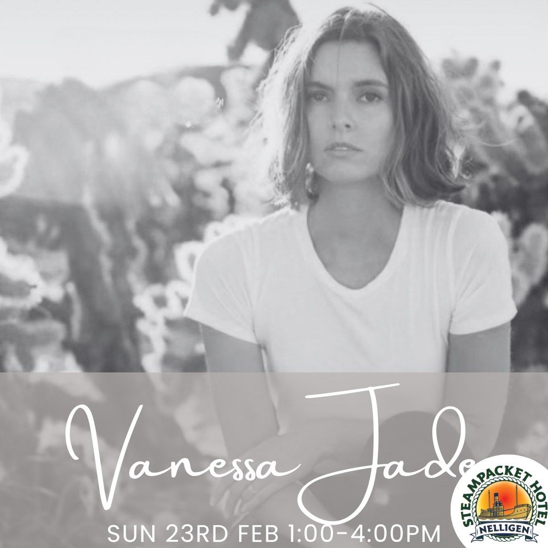 Vanessa Jade - Live @ The Steampacket