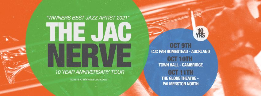 The Jac "Nerve" 10 Year Anniversary Tour - Cambridge