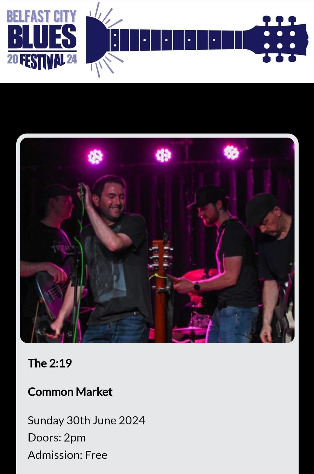The 2:19 at Belfast City Blues Festival - Free Entry