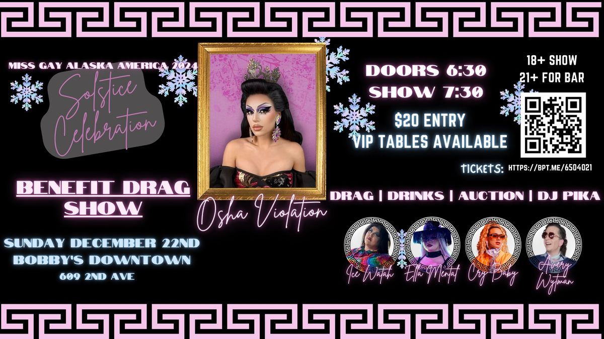 OSHA\u2019s Winter Solstice Fundraiser Drag Show