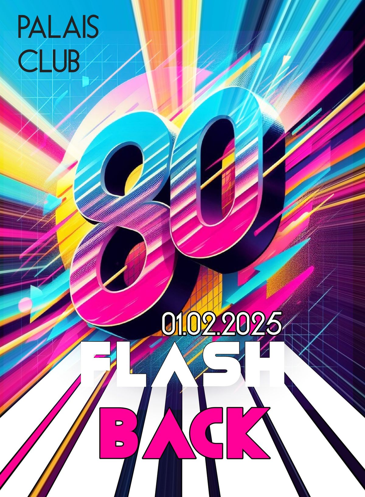 80s Flashback Party \/ Palais Club M\u00fcnchen