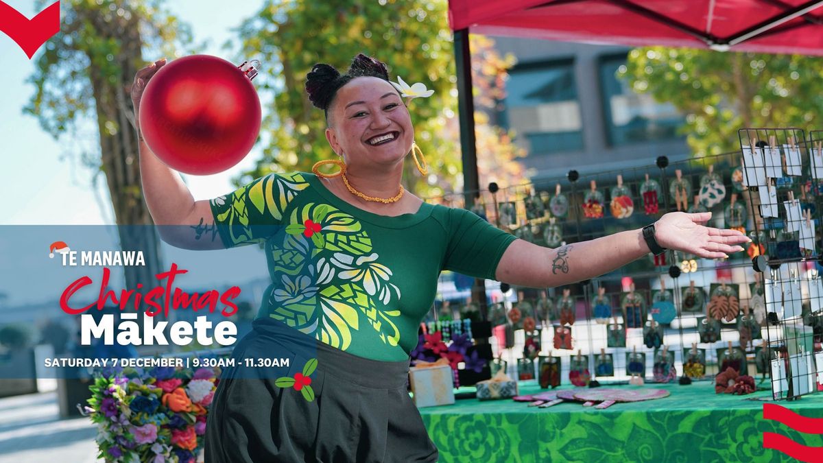 [STALLHOLDER APPLICATIONS OPEN] Te Manawa Christmas M\u0101kete