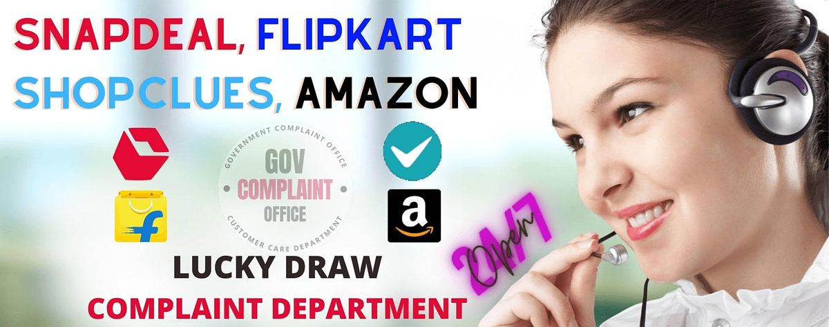 Snapdeal, Flipkart, Shopclues, & Amazon Lucky Draw Complaint Number