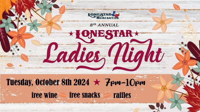 Lone Star Ladies Night! \ud83d\udc81\u200d\u2640\ufe0f