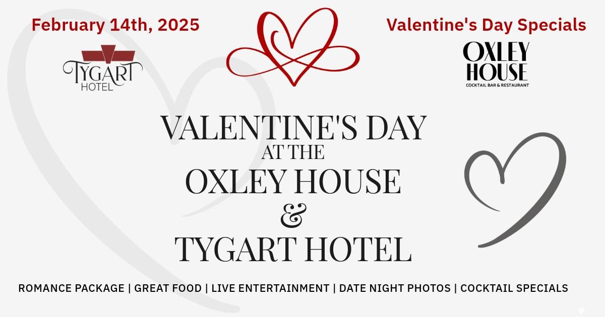 Valentine's Day at the Oxley House & Tygart Hotel 