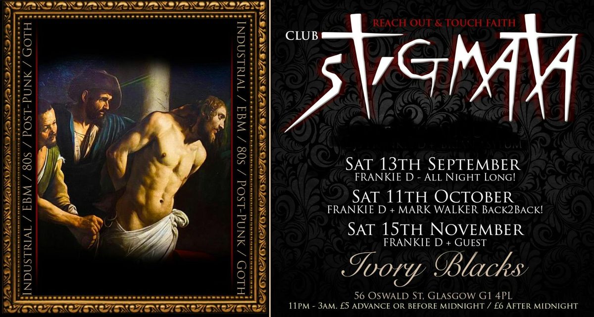 CLUB STIGMATA - November with Dj Brian Asylum and Jai Dee