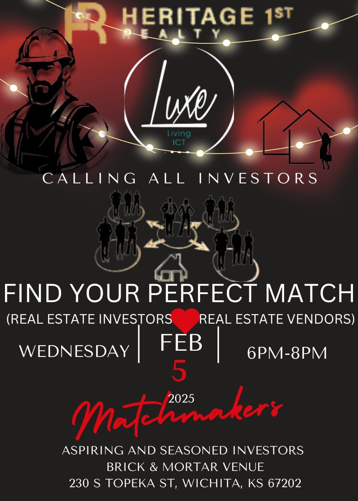 Perfect Match- Massive Investor and Contractor Networking Event