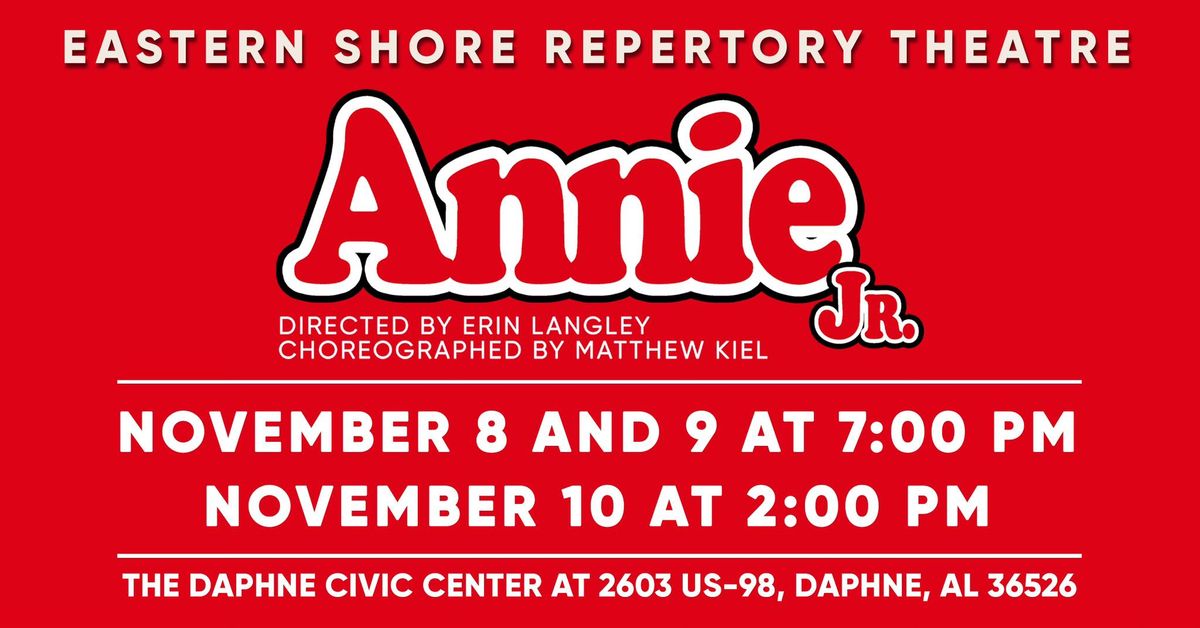 Eastern Shore Repertory Theatre presents ANNIE JR