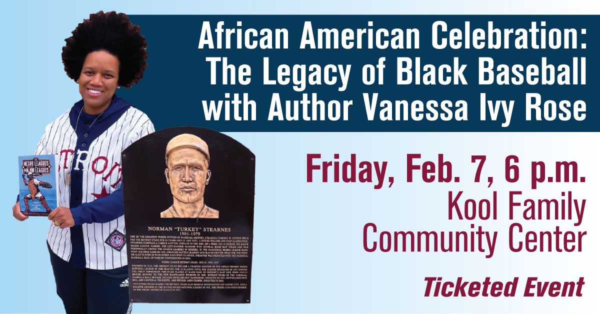 African American Celebration: The Legacy of Black Baseball with Author Vanessa Ivy Rose