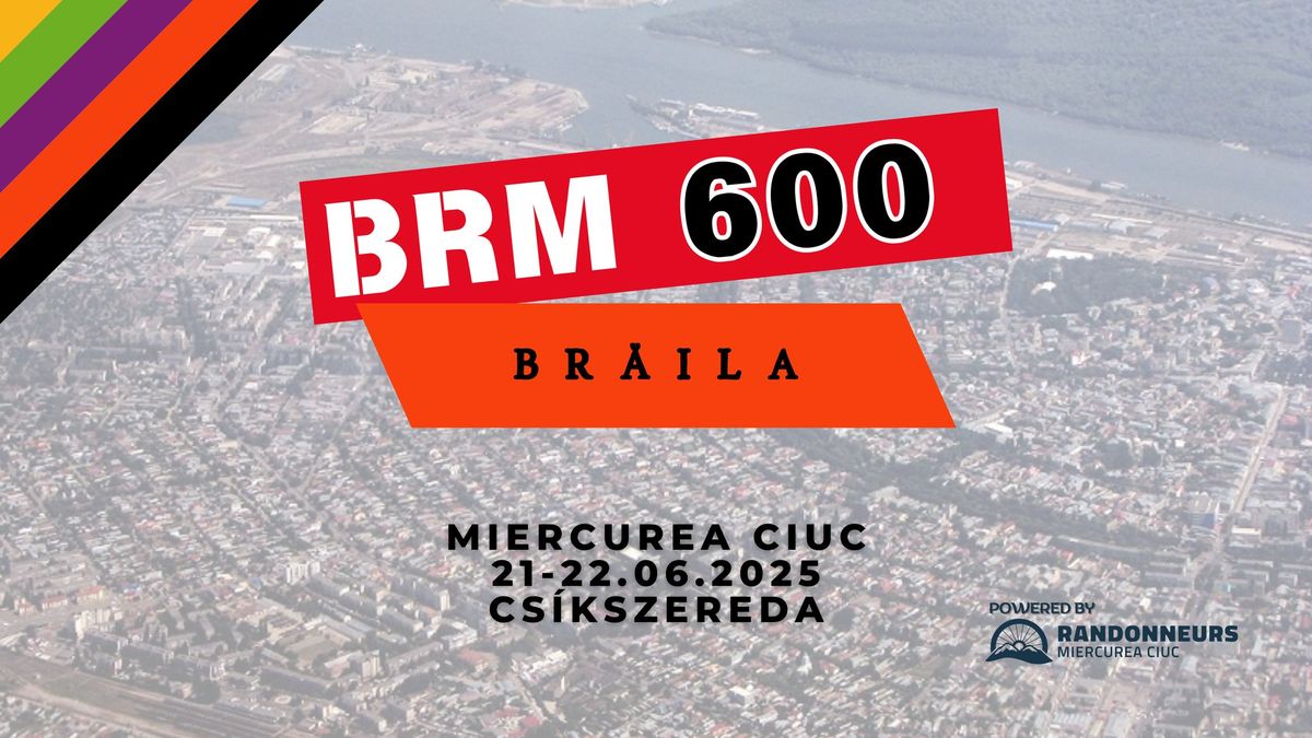 BRM 600 - B R \u0102 I L A