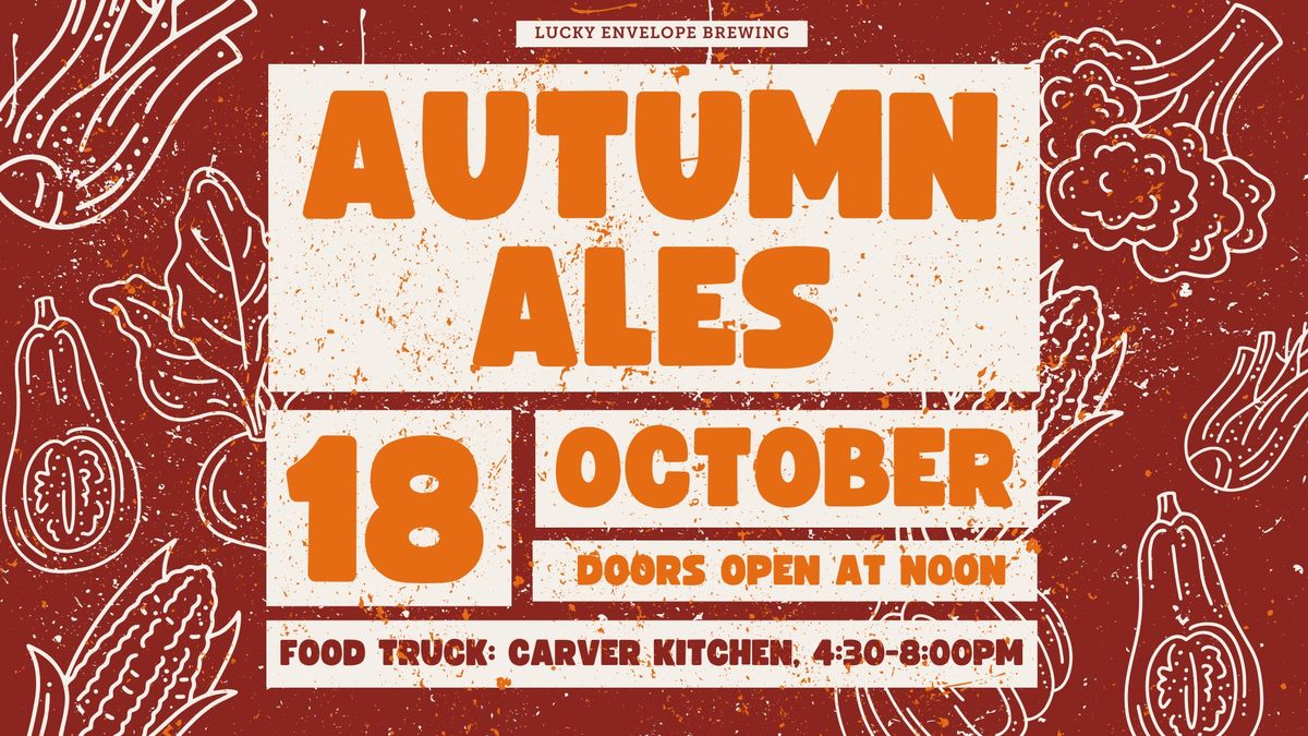 Autumn Ales Release Event at Lucky Envelope Brewing