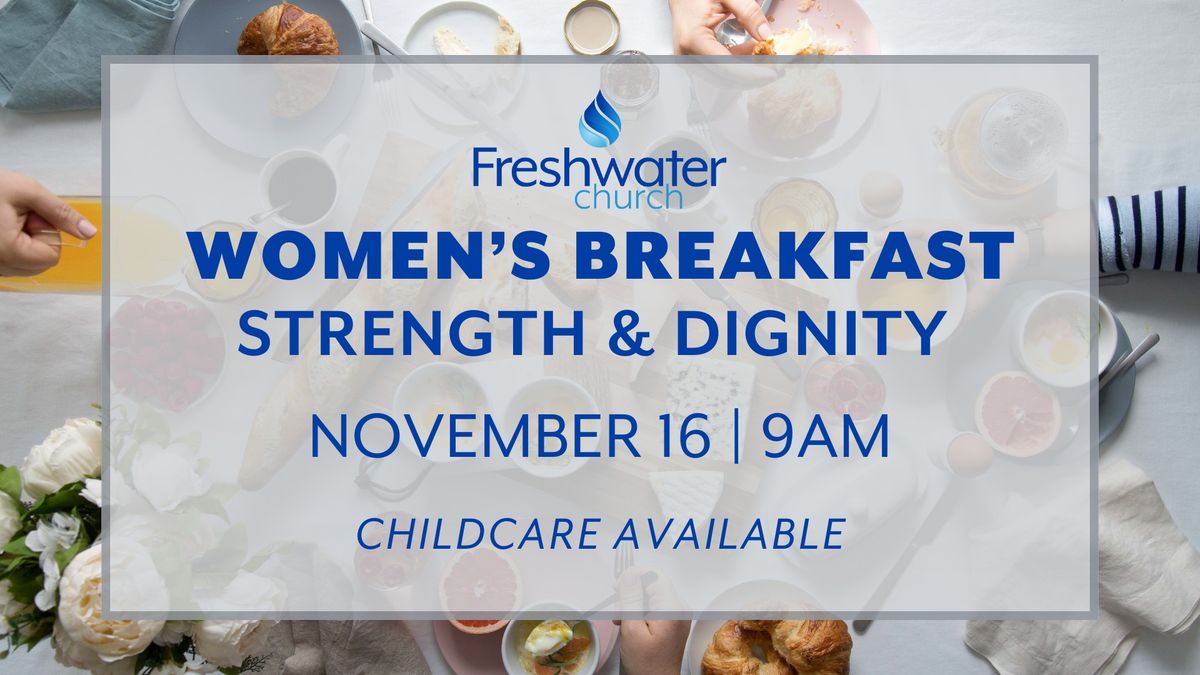 Women's Breakfast: Strength and Dignity