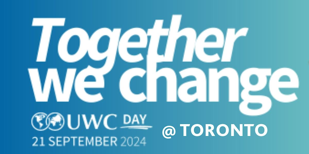 UWC Day in Toronto