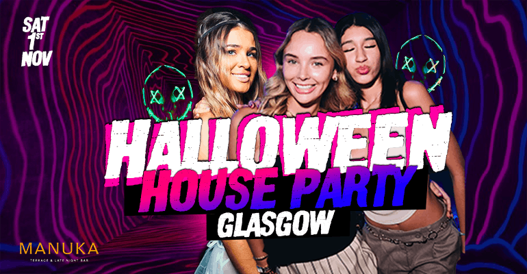 Halloween House Party Glasgow 