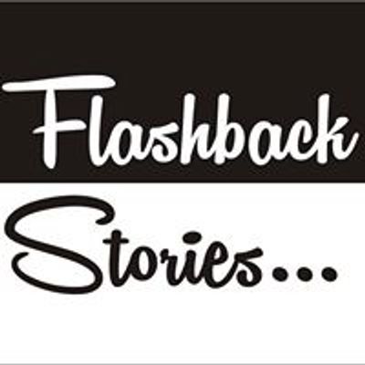Flashback Stories