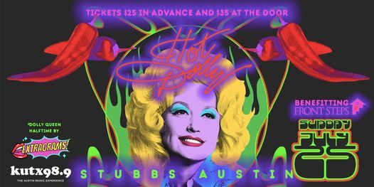 KUTX and Stubbs Present: HOT DOLLY!