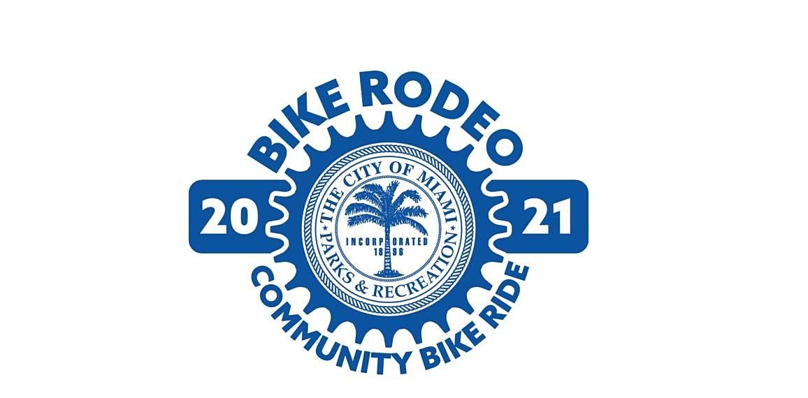 City of Miami Bike Rodeo Saturday (JUNE)