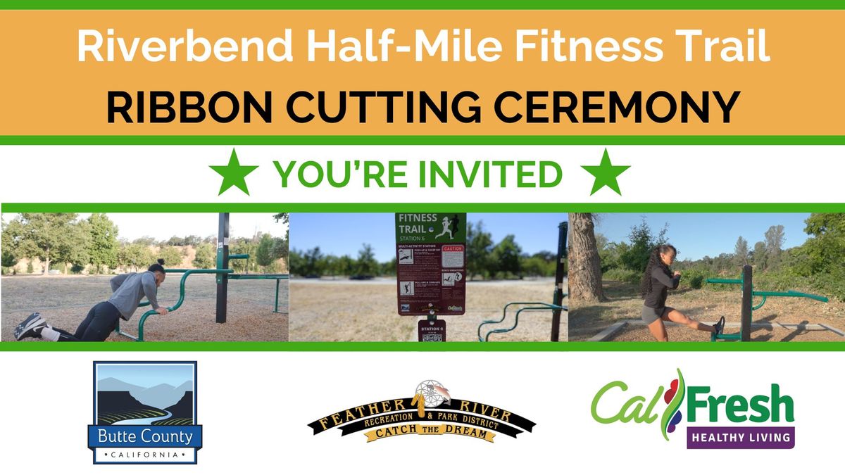 Ribbon Cutting Ceremony: Riverbend Half-Mile Fitness Trail