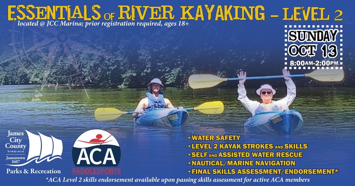 Essentials of River Kayaking: Level 2 (ages 18+)