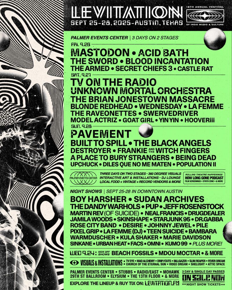 Levitation: Mastodon  TV on the Radio & Pavement - 3 Day Pass