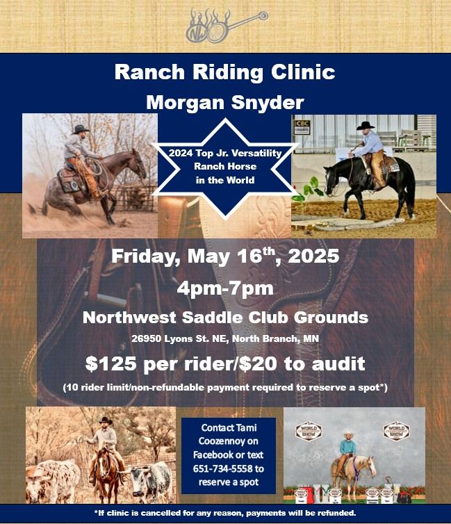 NWSC Ranch Riding Clinic with Morgan Snyder