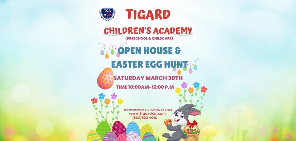 Tigard Children's Academy Open House & Easter Egg Hunt