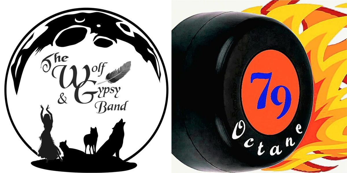 THE WOLF AND GYPSY BAND & 79 OCTANE