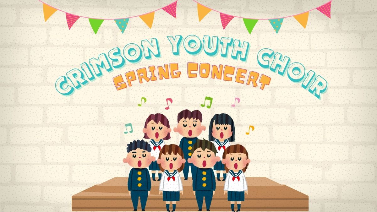Crimson Youth Choir Spring Concert 
