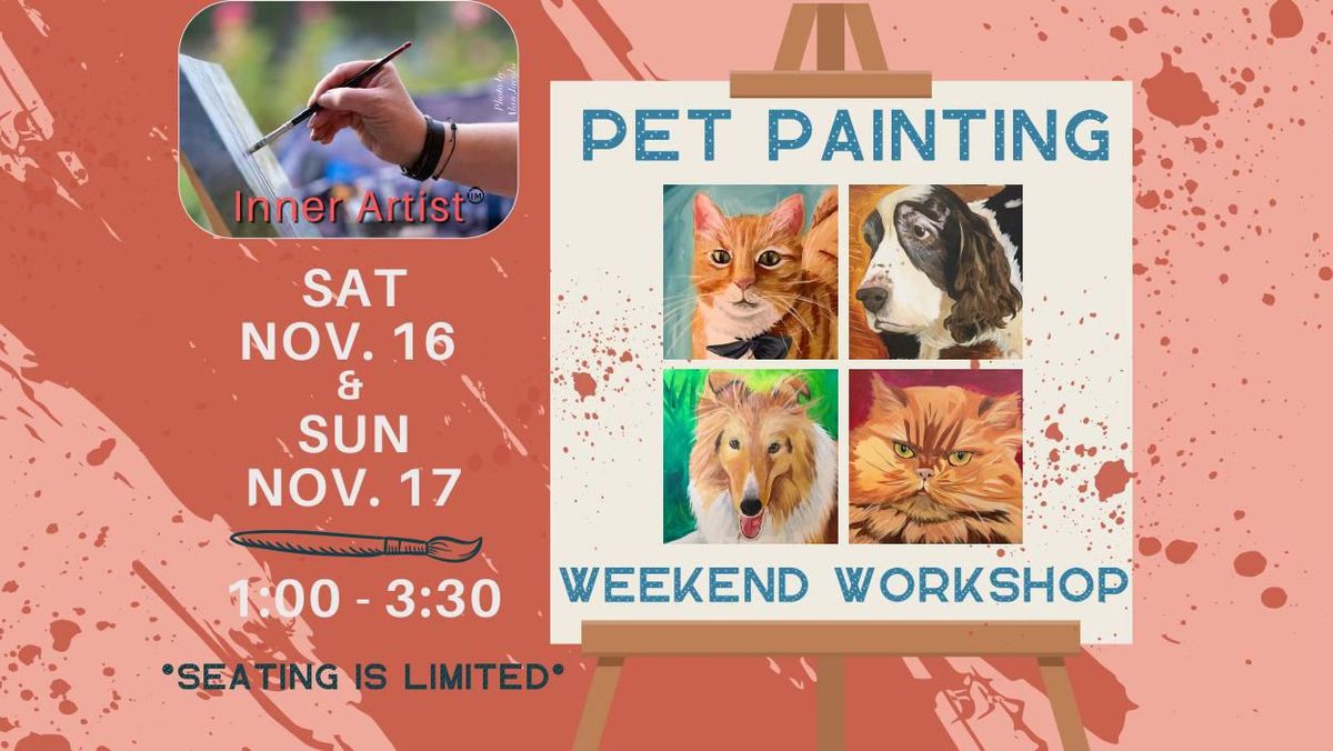 Pet Painting Weekend Workshop