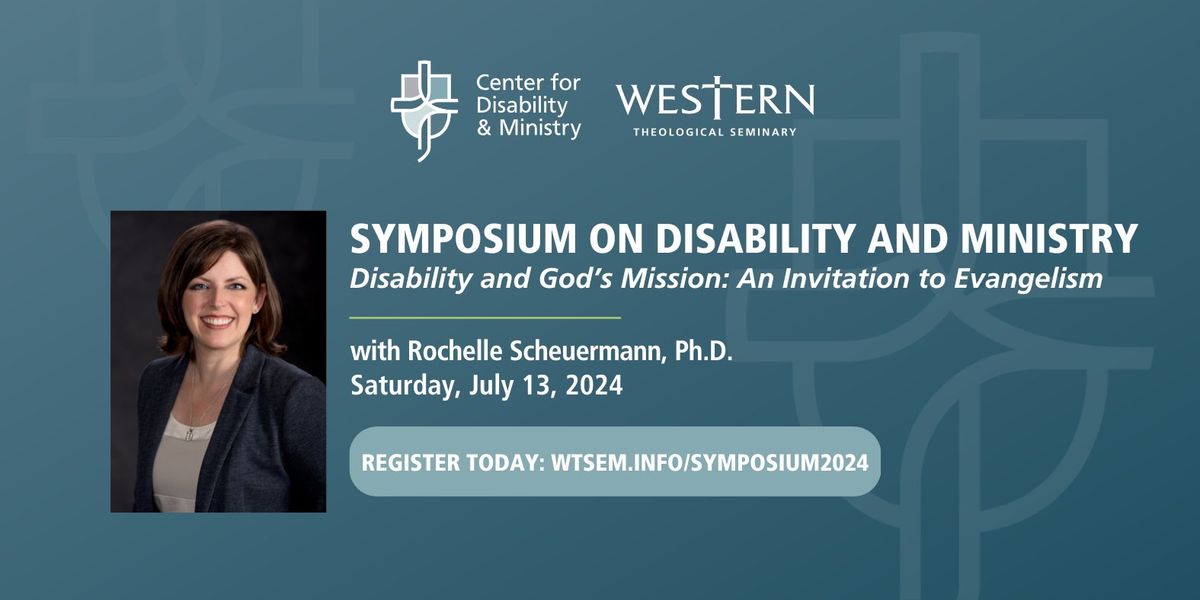 Symposium on Disability and Ministry 2024