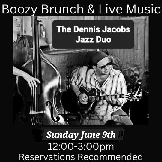 Boozy  Brunch w\/ Dennis Jacobs Jazz Duo