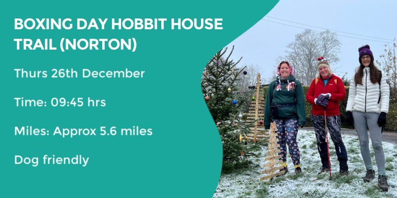 BOXING DAY - NORTON & DODFORD HOBBIT HOUSE TRAIL | 5.6 MILES