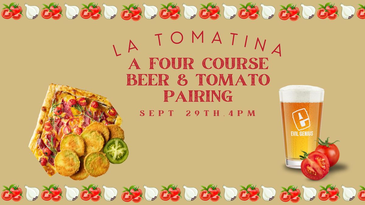 La Tomatina: A Four Course Beer & Tomato Pairing